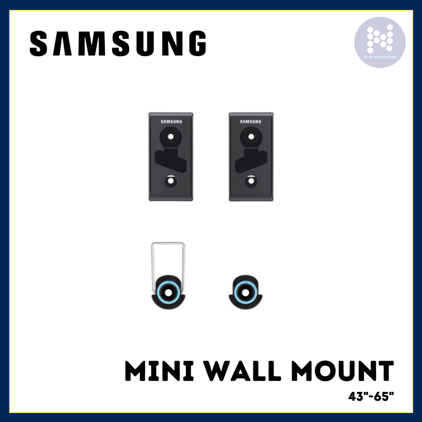 SAMSUNG MINI WALL MOUNT 43”-65”